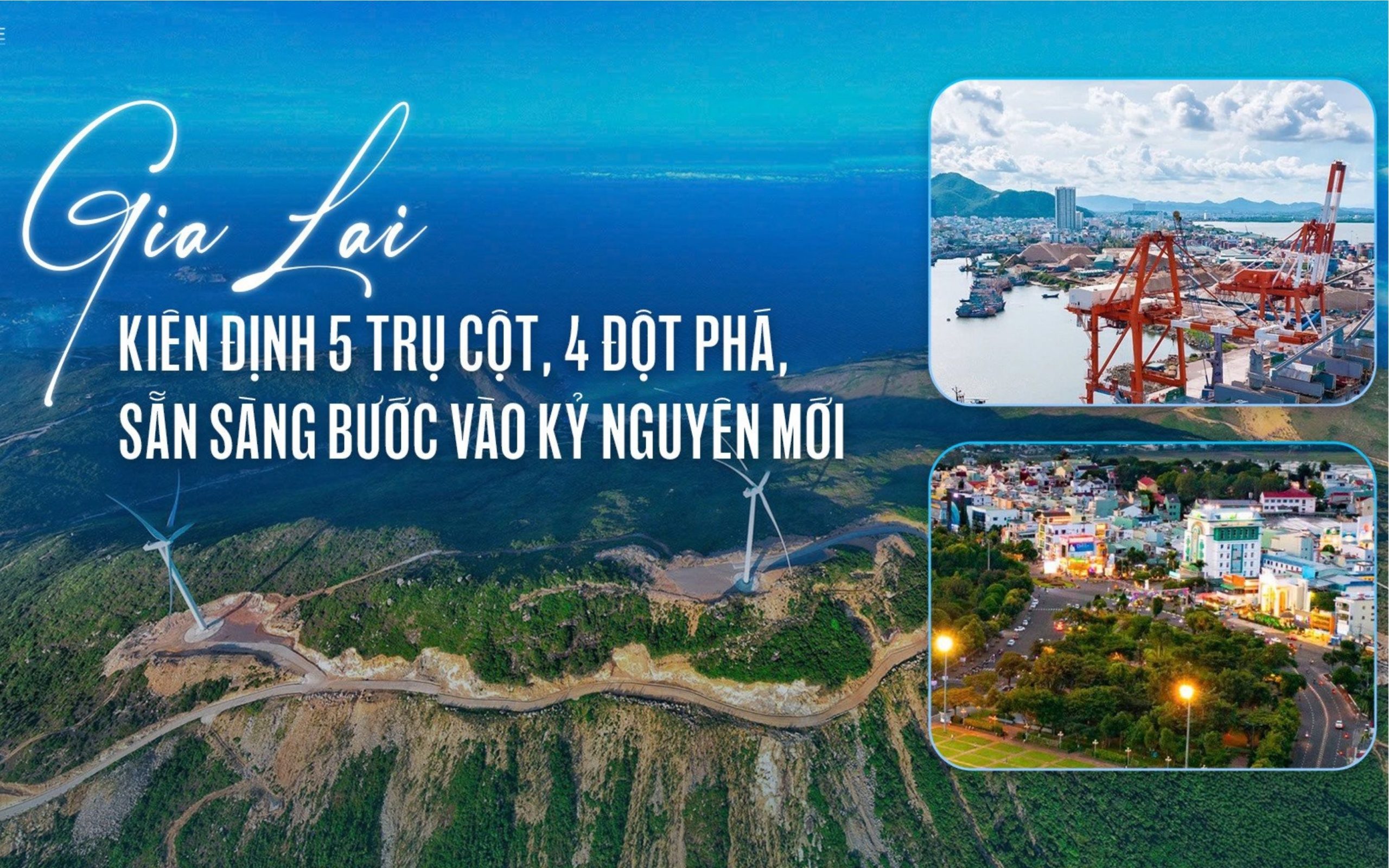 Gia Lai kiên định 5 trụ cột, 4 đột phá, sẵn sàng bước vào kỷ nguyên mới cùng Nhơn Tân